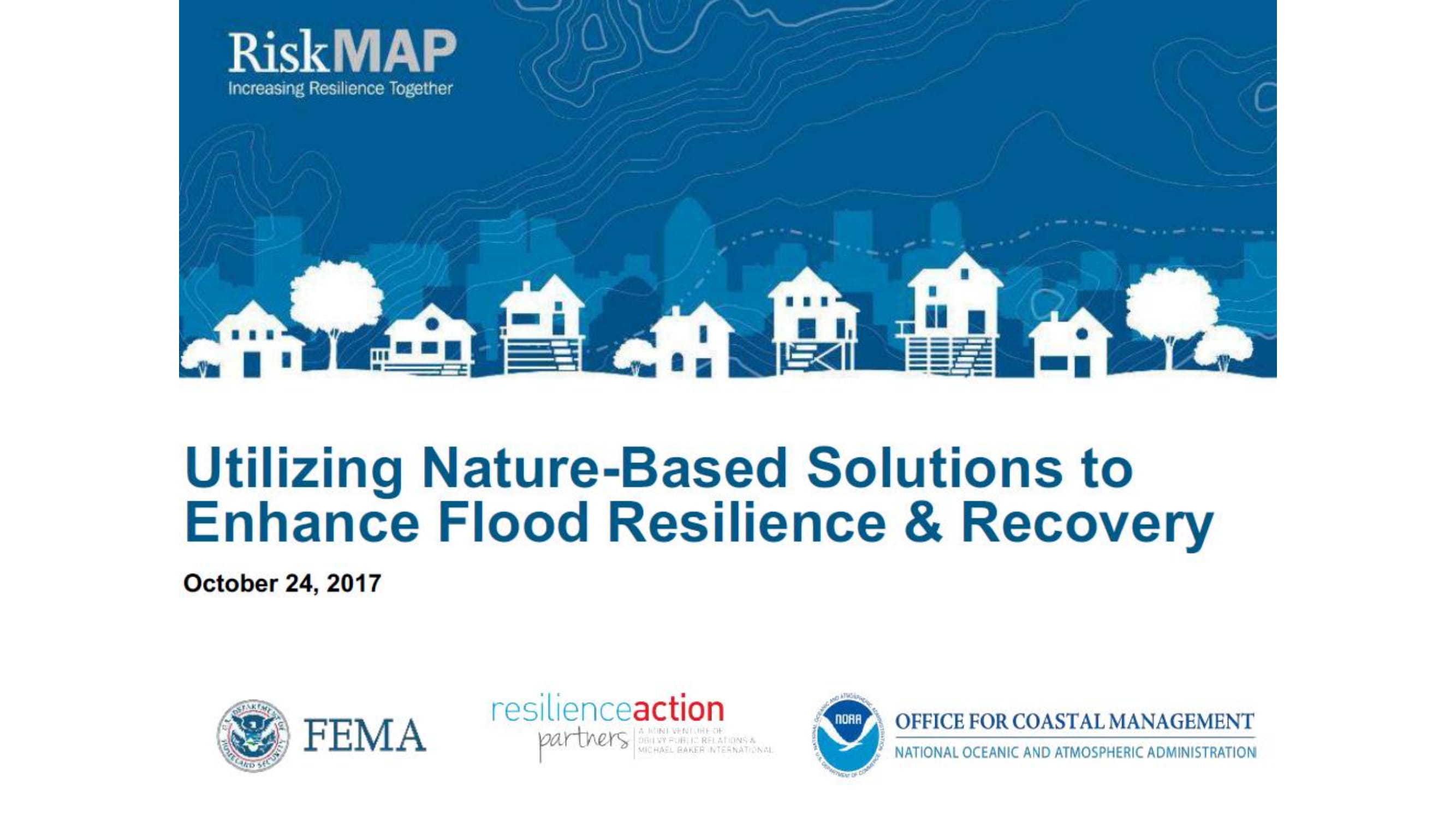 Utilizing Nature-Based Solutions to Enhance Flood Resilience & Recovery